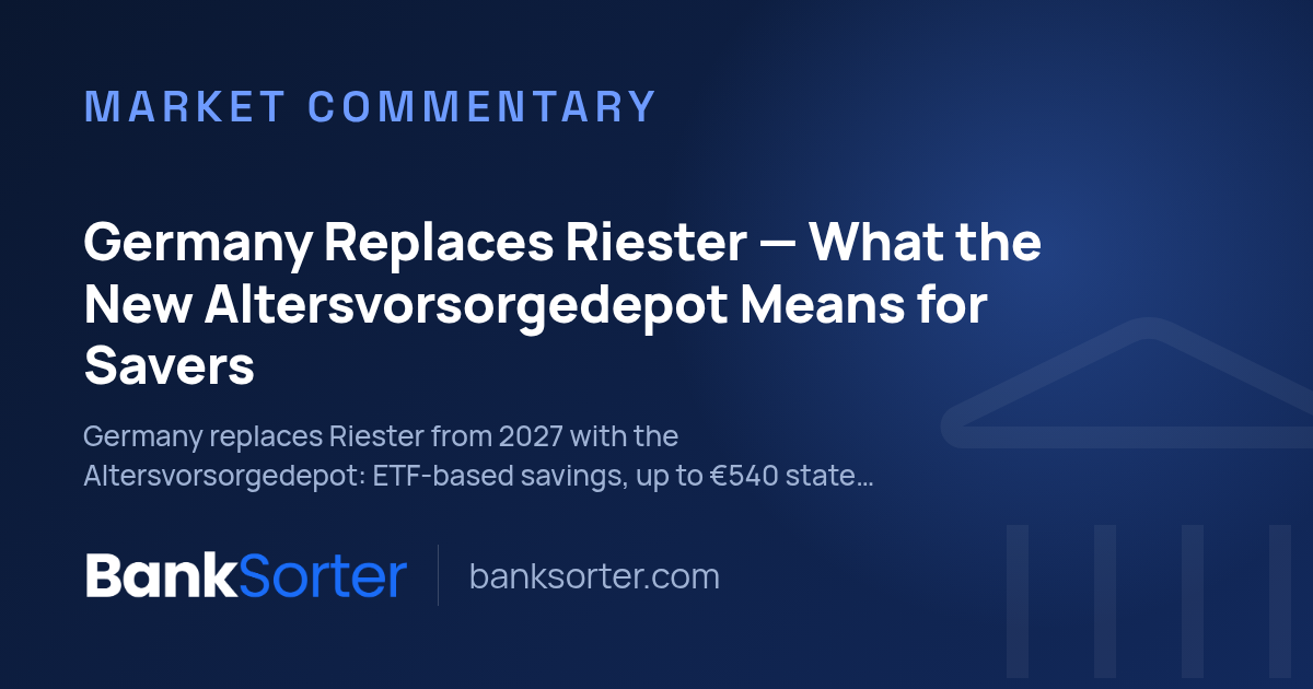 Germany Replaces Riester — What the New Altersvorsorgedepot Means for Savers