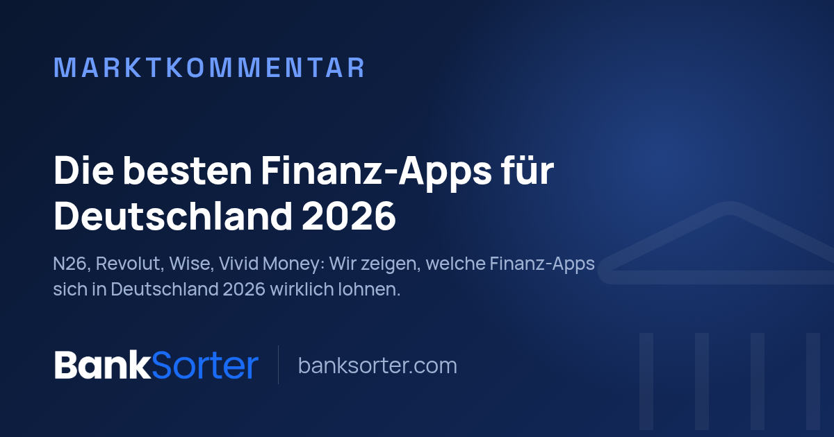 Die besten Finanz-Apps für Deutschland 2026