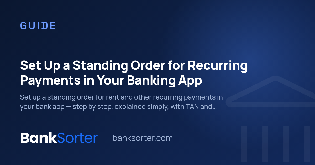 Set Up a Standing Order for Recurring Payments in Your Banking App