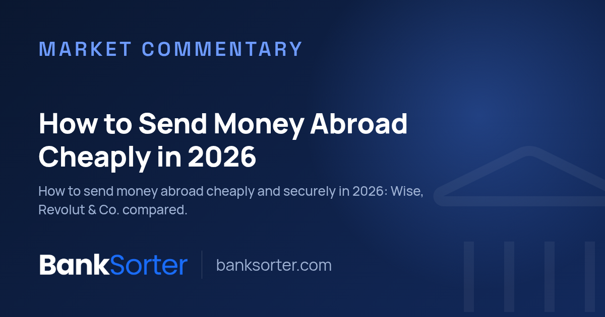 How to Send Money Abroad Cheaply in 2026