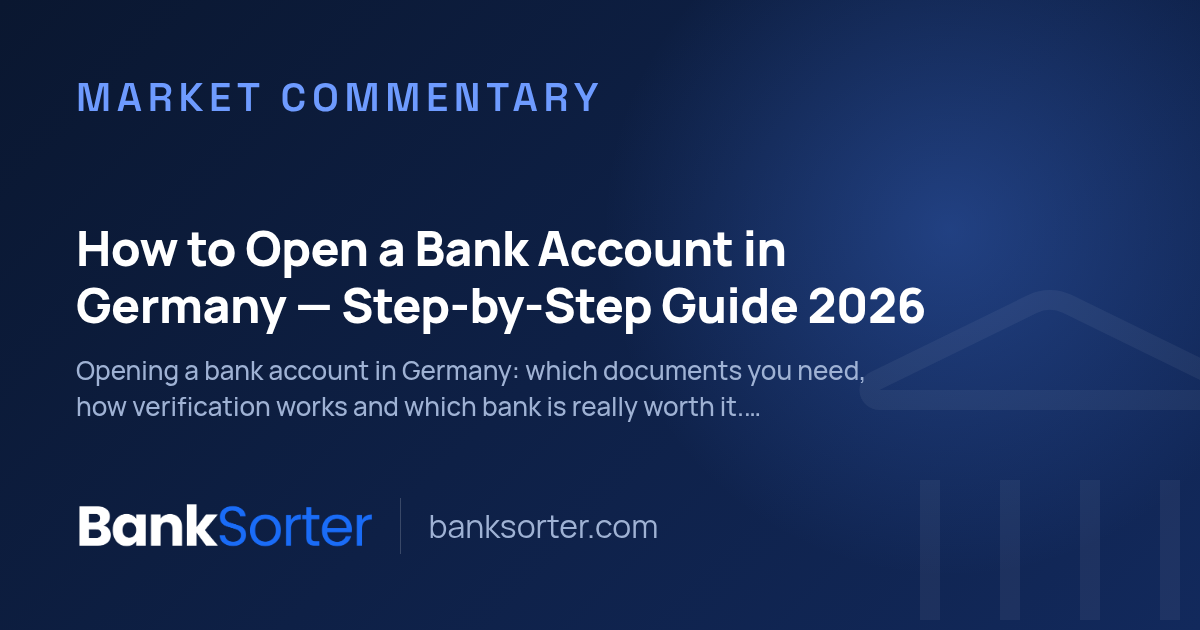 How to Open a Bank Account in Germany — Step-by-Step Guide 2026