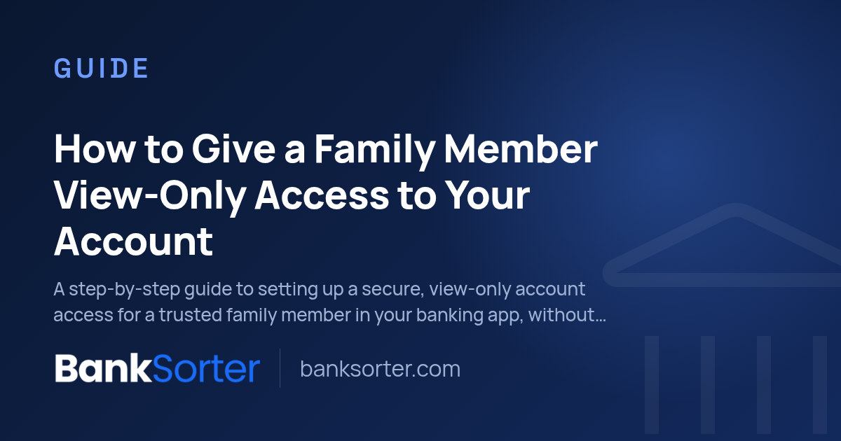 How to Give a Family Member View-Only Access to Your Account