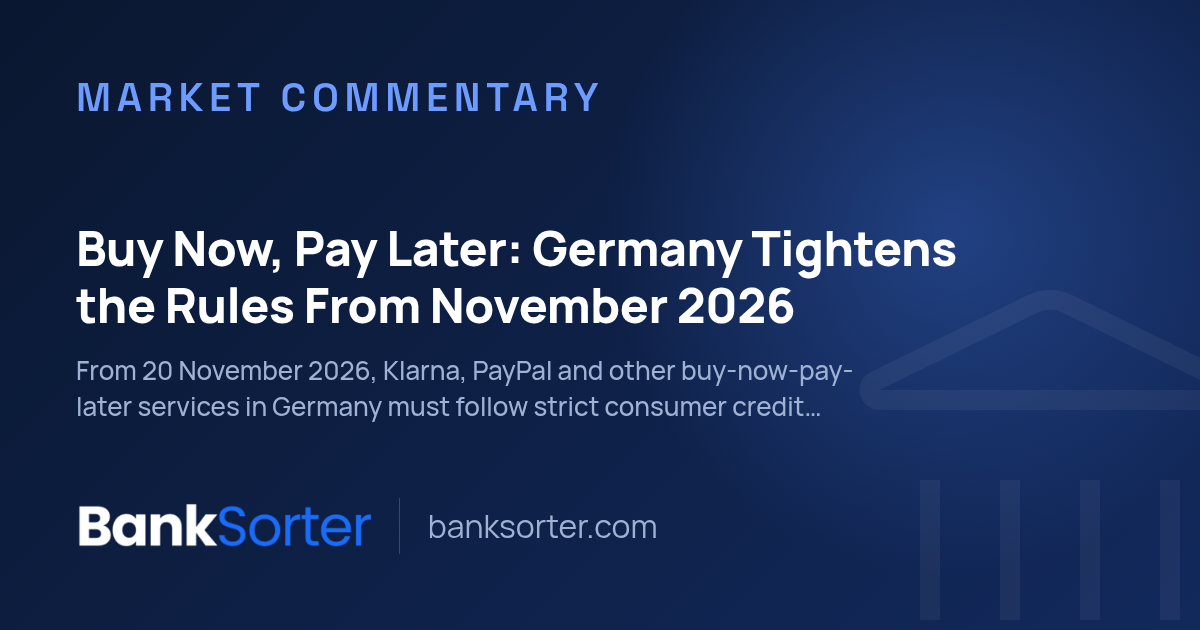 Buy Now, Pay Later: Germany Tightens the Rules From November 2026