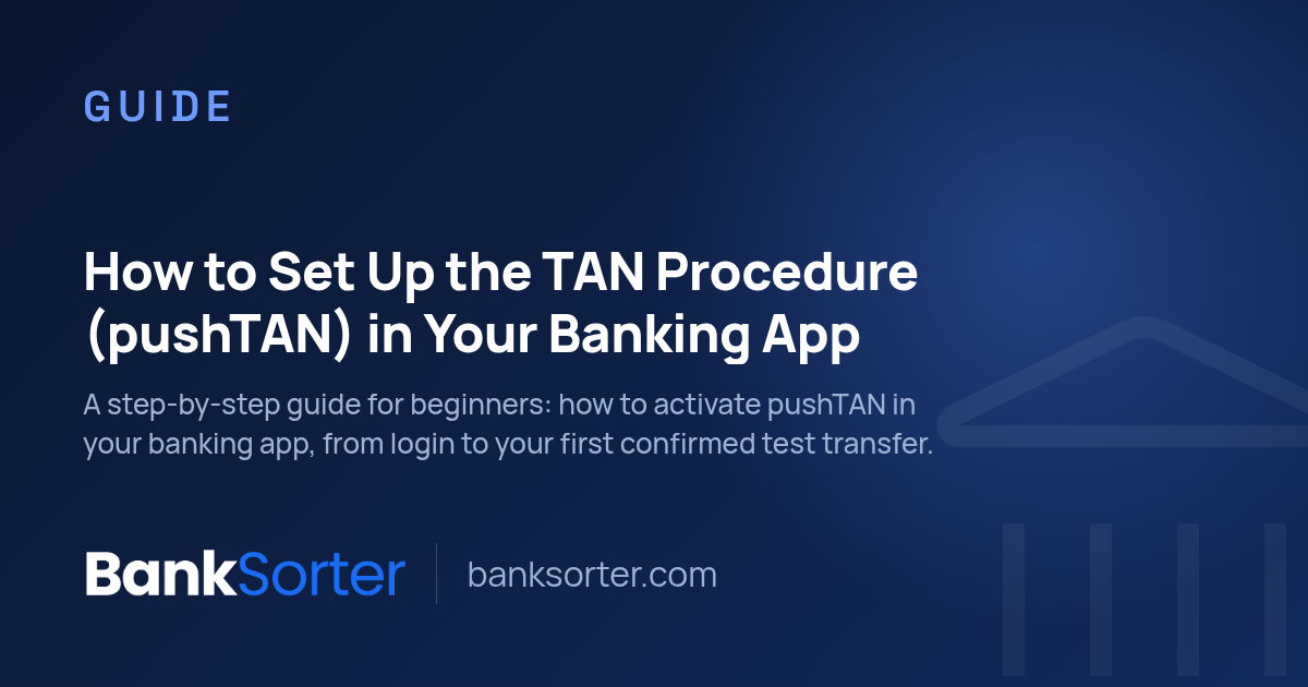 How to Set Up the TAN Procedure (pushTAN) in Your Banking App