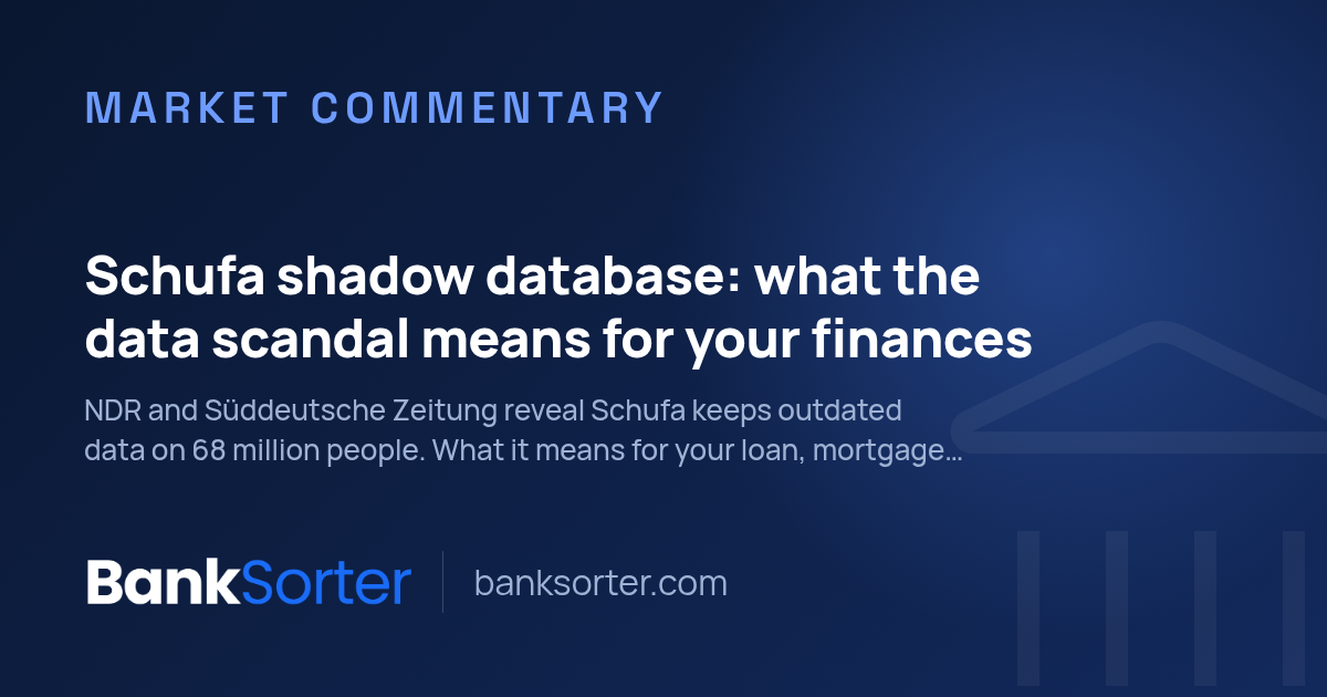 Schufa shadow database: what the data scandal means for your finances