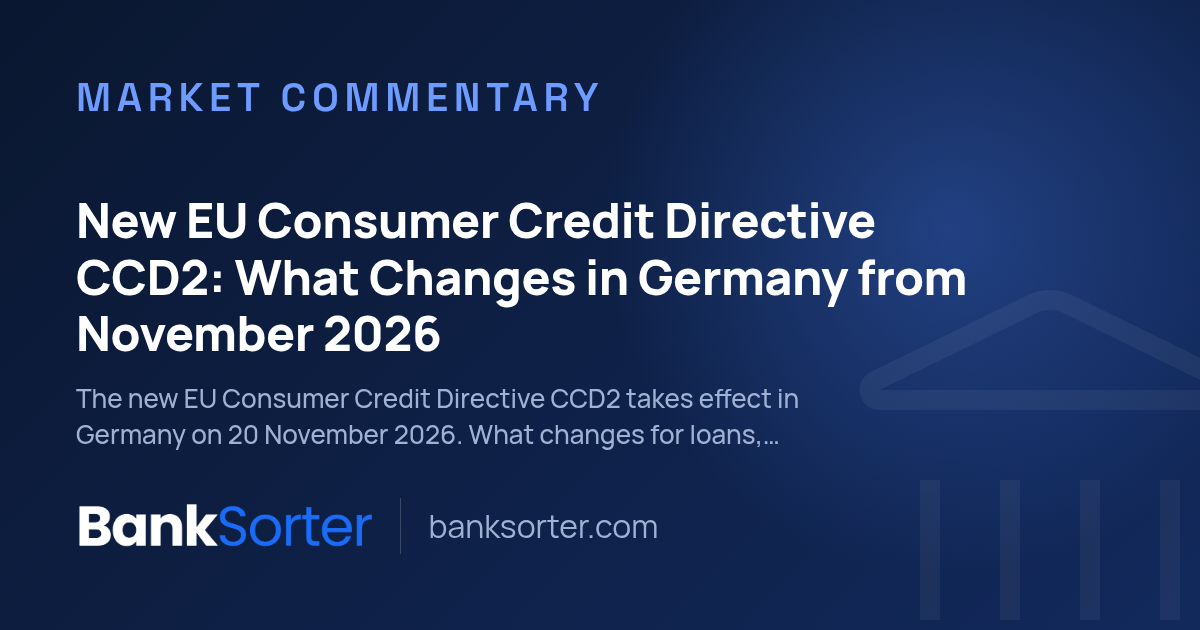 New EU Consumer Credit Directive CCD2: What Changes in Germany from November 2026