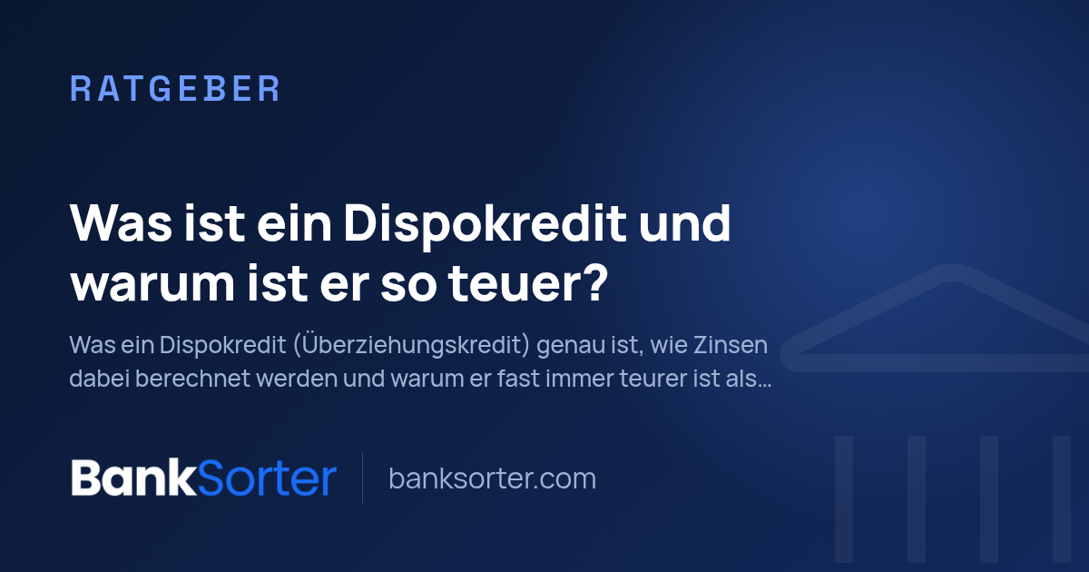 Was ist ein Dispokredit und warum ist er so teuer?